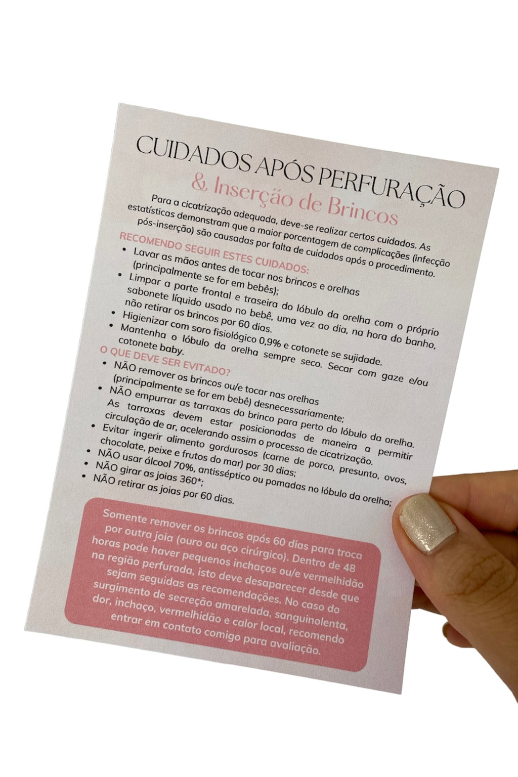 Cuidados Após Perfuração e Inserção de Brincos